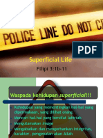 Flp 3-1-11 (Superficial Life).Ppt