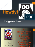 Howdy!: It's Game Time