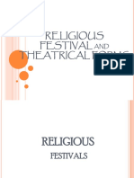 Religious Festival and Theatrical Forms