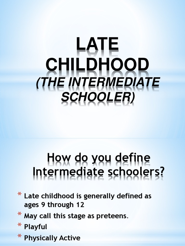 Understanding Intermediate Schoolers | PDF | Puberty | Self Concept