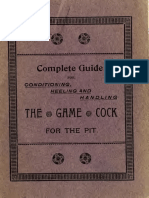 1899 Complete Guide For Conditioning Heeling and Handling The Game Cock For The Pit