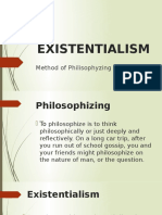 Existentialism - Method of Philosophizing