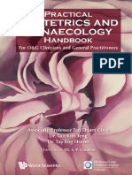 Practical Obstetrics and Gynaecology Handbook For O&G Clinicians and General Practitioners - 2nd Edition (2014, World Scientific Publishing Company)