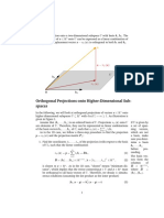 Orthogonal Projections Onto Higher-Dimensional Sub-Spaces