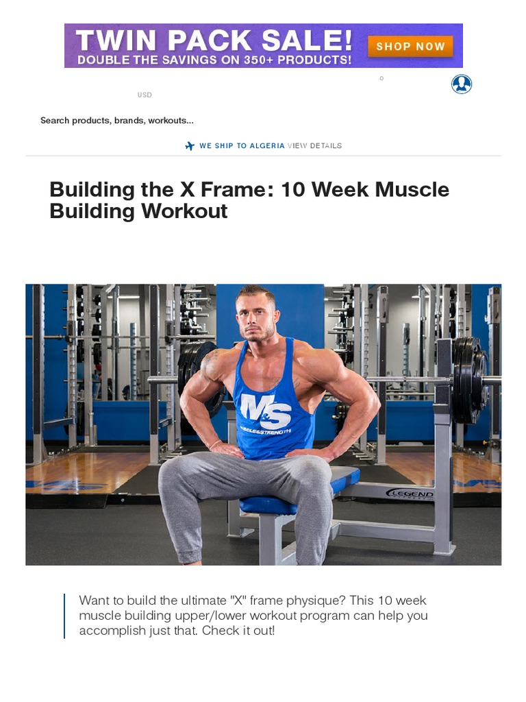 Building The X Frame - 10 Week Muscle Building Workout