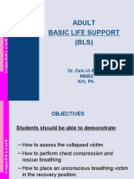 Adult Basic Life Support (BLS) : Dr. Zain Ul Abidin Mbbs Khi, PK