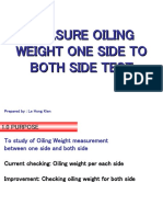 Measure Oiling Weight One Side To Both Side Test
