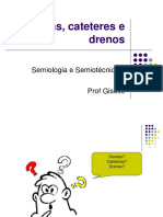 Sondas, cateteres e drenos: instrumentos para drenagem e alimentação