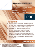 Bentuk Program Menjaga Mutu Prospektif