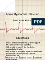 Acute Myocardial Infarction: Sarah Priore RN BSN