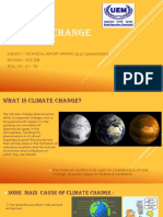 Climate Change: SUBJECT - TECHNICAL REPORT WRITING (P.P.T Presentation) Section - Ece (2B) ROLL NO. (61 - 70)