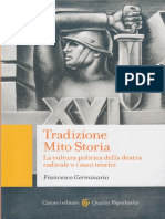 Francesco Germinario - Tradizione, Mito, Storia. La cultura politica della destra radicale e i suoi teorici.