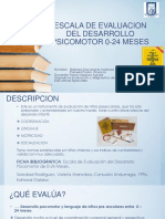 Escala de Evaluacion Del Desarrollo Psicomotor 0-24 Meses