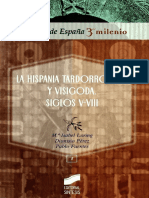 Loring Perez Fuentes. - La Hispania Tardorromana y Visigoda, Siglos v-VIII (2007)