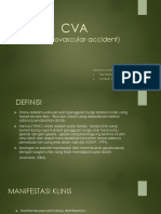 (Cerebrovascular Accident) : Disusun Oleh: Tria Febriyanti (1620022) Tombuh Ayatollah F.A (1620023)