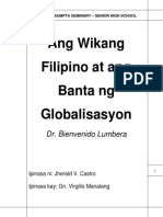 Ang Wikang Filipino at Ang Banta NG Globalisasyon Dr. Bienvenido Lumbera