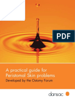 A Practical Guide For Peristomal Skin Problems: Developed by The Ostomy Forum