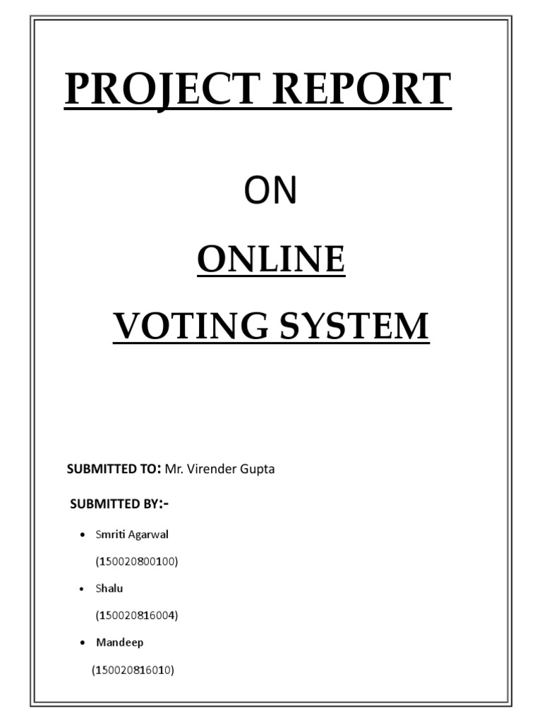 Online Voting System Report | PDF | Electronic Voting | Net Beans