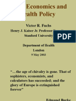 Health Economics and Health Policy: Victor R. Fuchs