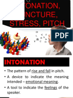 Intonation, Juncture, Stress, Pitch
