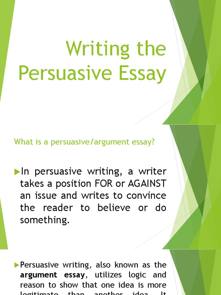 Guide to Writing Persuasive Essays | PDF | Essays | Argument