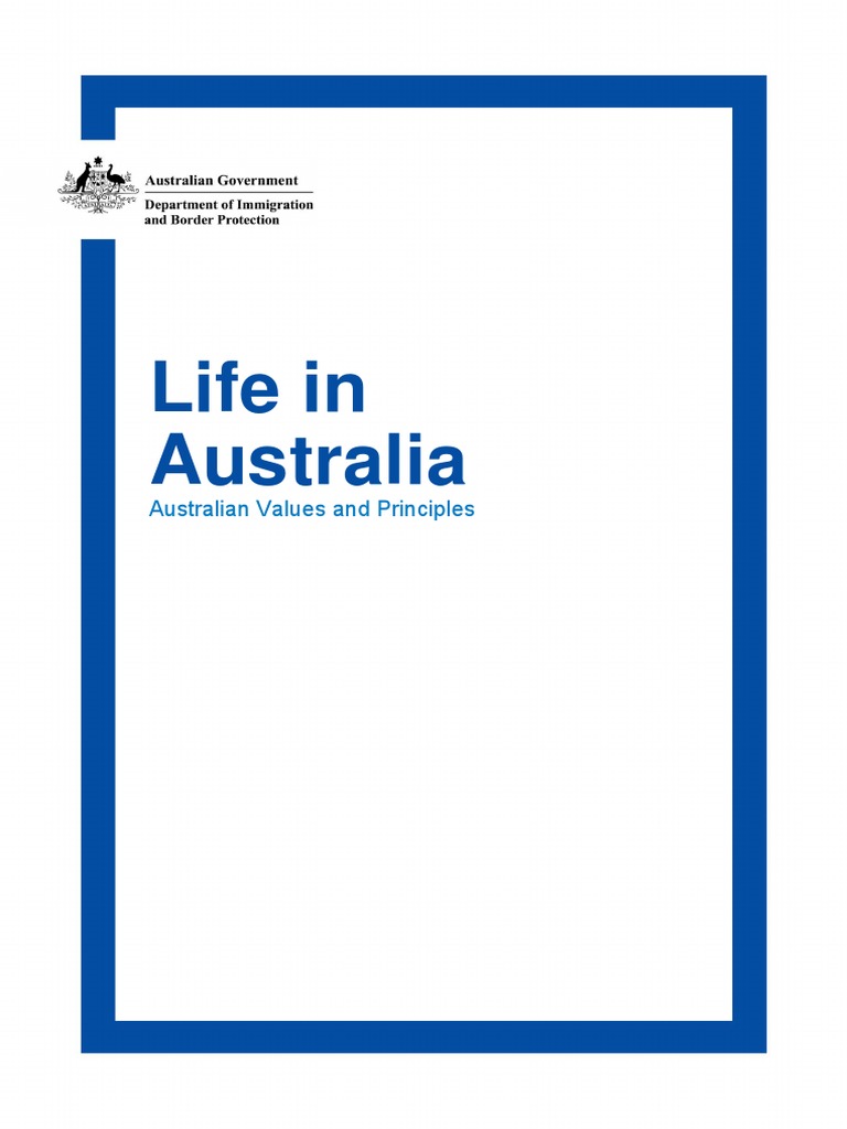 Life in Australia: Australian Values and Principles | PDF | Australia ...