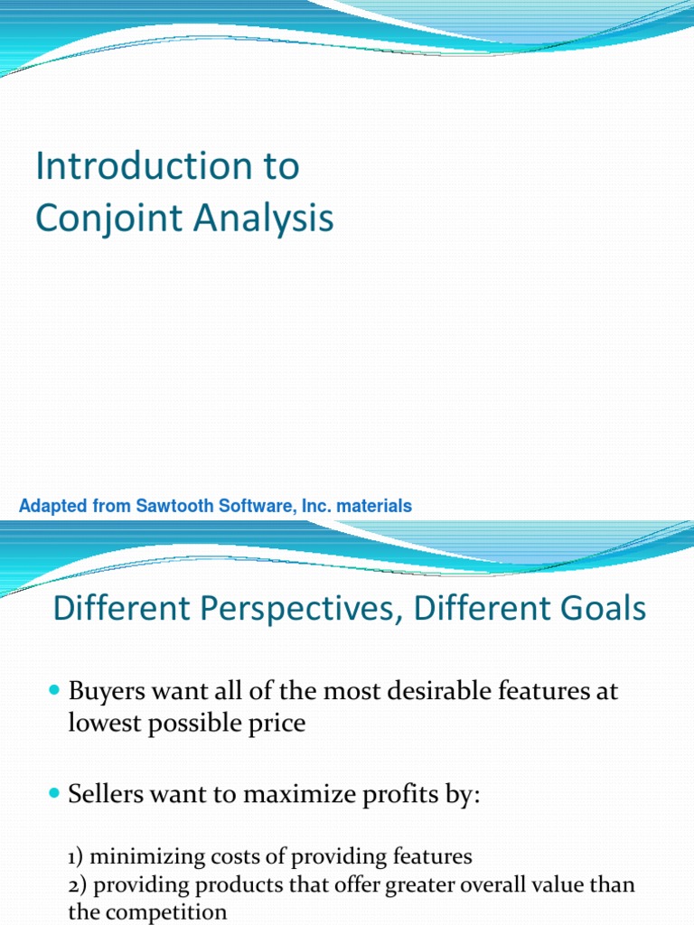 Introduction To Conjoint Analysis: Adapted From Sawtooth Software, Inc ...