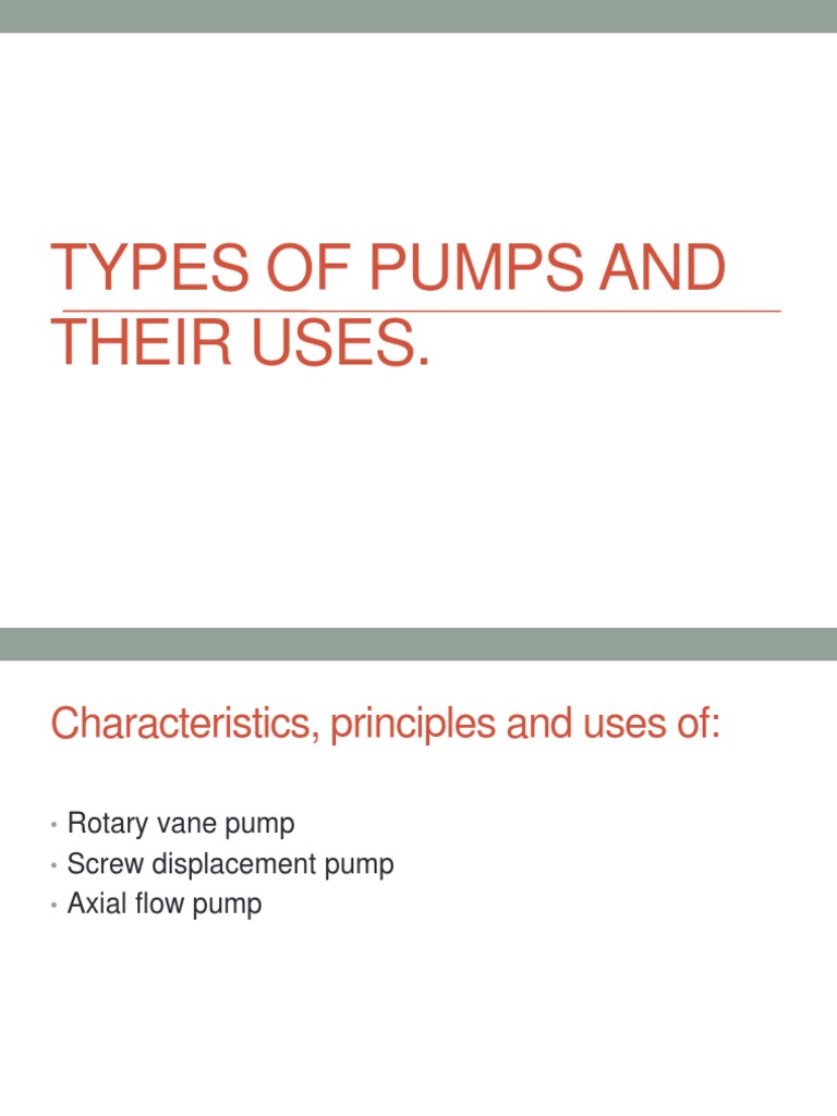 Types of Pumps and Their Uses PDF Pump Liquids