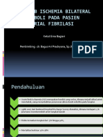 Acute Limb Ischemia Bilateral Akibat Emboli Pada Pasien Dengan Atrial Fibrilasi