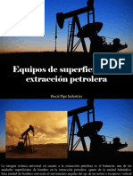 Hocal Pipe Industries - Equipos de Superficie en La Extracción Petrolera