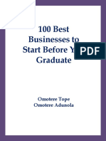 100 Best Businesses To Start Before You Graduate: Omotere Tope Omotere Adunola