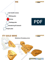 Agenda: Safety Share Last Month Review Mining Plan Dump Geology Plan Dewatering & Geotech Project Plan