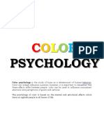 Color Psychology Is The Study of Hues As A Determinant of Human