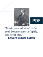 Music, Once Admitted To The Soul, Becomes A Sort of Spirit, and Never Dies.