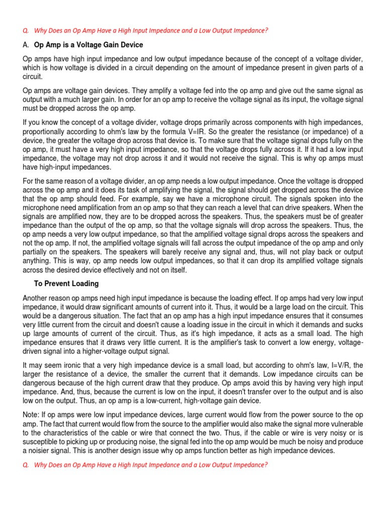 Q. Why Does An Op Amp Have A High Input Impedance and A Low Output