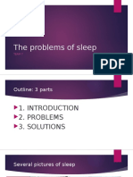The Problems of Sleep