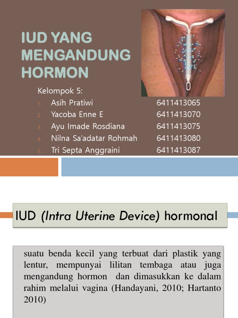 IUD Yang Mengandung Hormon | PDF | Kesehatan Holistik