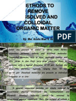 Methods To Remove Dissolved and Colloidal Organic Matter: By: Ma. Ariela Mae V. Rimbao