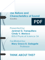 The Nature and Characteristics of Sound