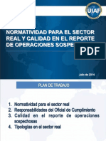 Normatividad para El Sector Real Y Calidad en El Reporte de Operaciones Sospechosas