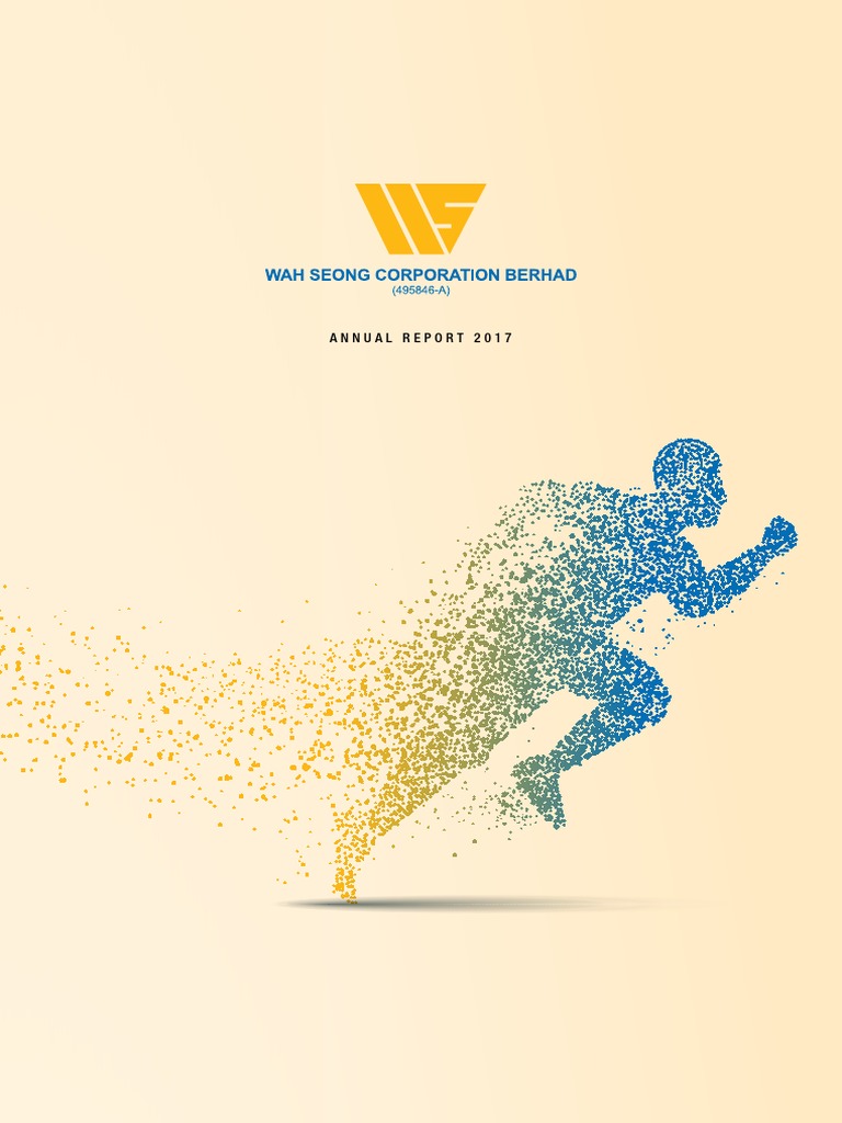 Wah Seong Corporation Berhad Annual Report 2017 Pdf Safety
