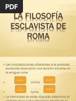 La Filosofía Esclavista de Roma