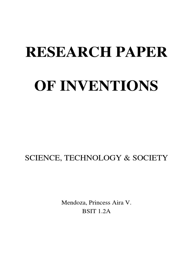 Research Paper of Inventions: Science, Technology & Society | PDF ...
