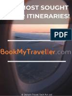 Most Sought After Itineraries 