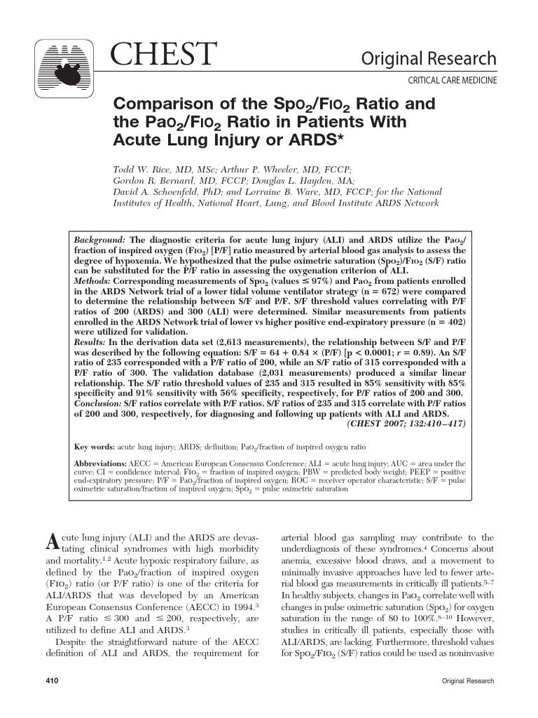 Comparison of The SpO2/FIO2 Ratio and The PaO2/FIO2 Ratio in Patients