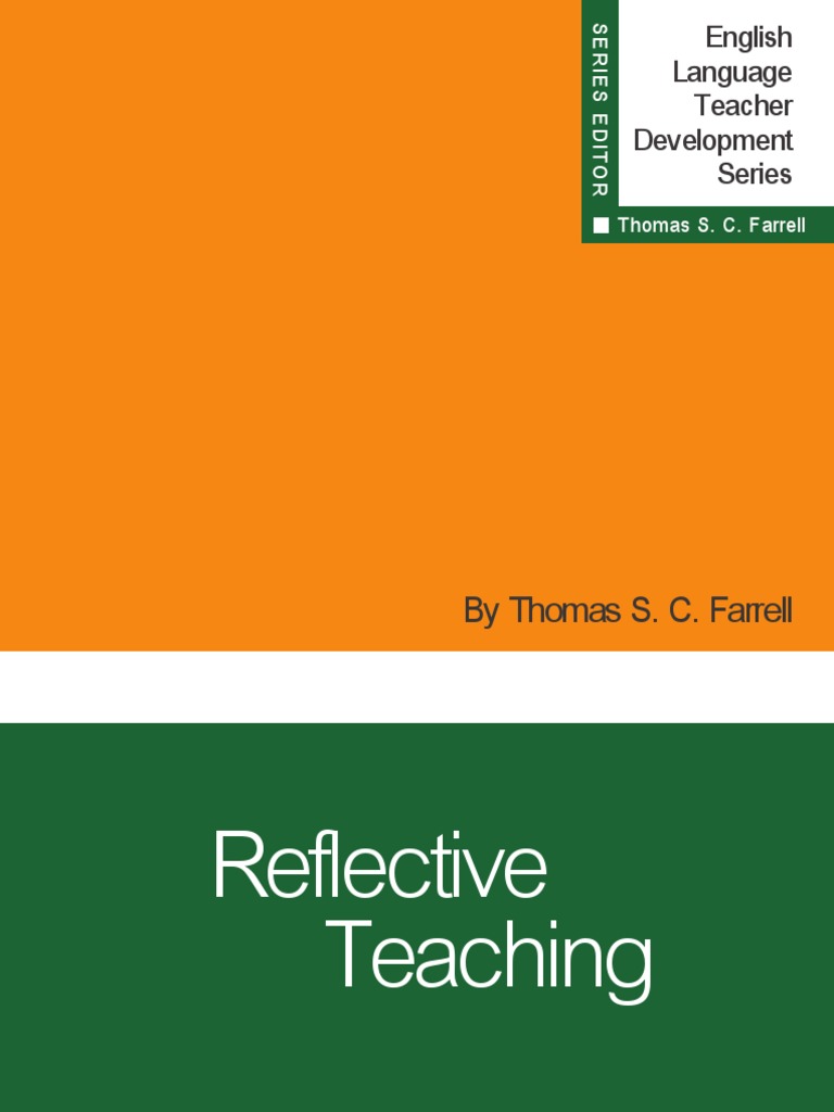 Reflective Teaching - Thomas Farrel | PDF | Reflective Practice ...