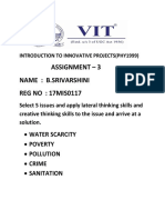 Assignment - 3 Name: B.Srivarshini REG NO: 17MIS0117: - Water Scarcity - Poverty - Pollution - Crime - Sanitation