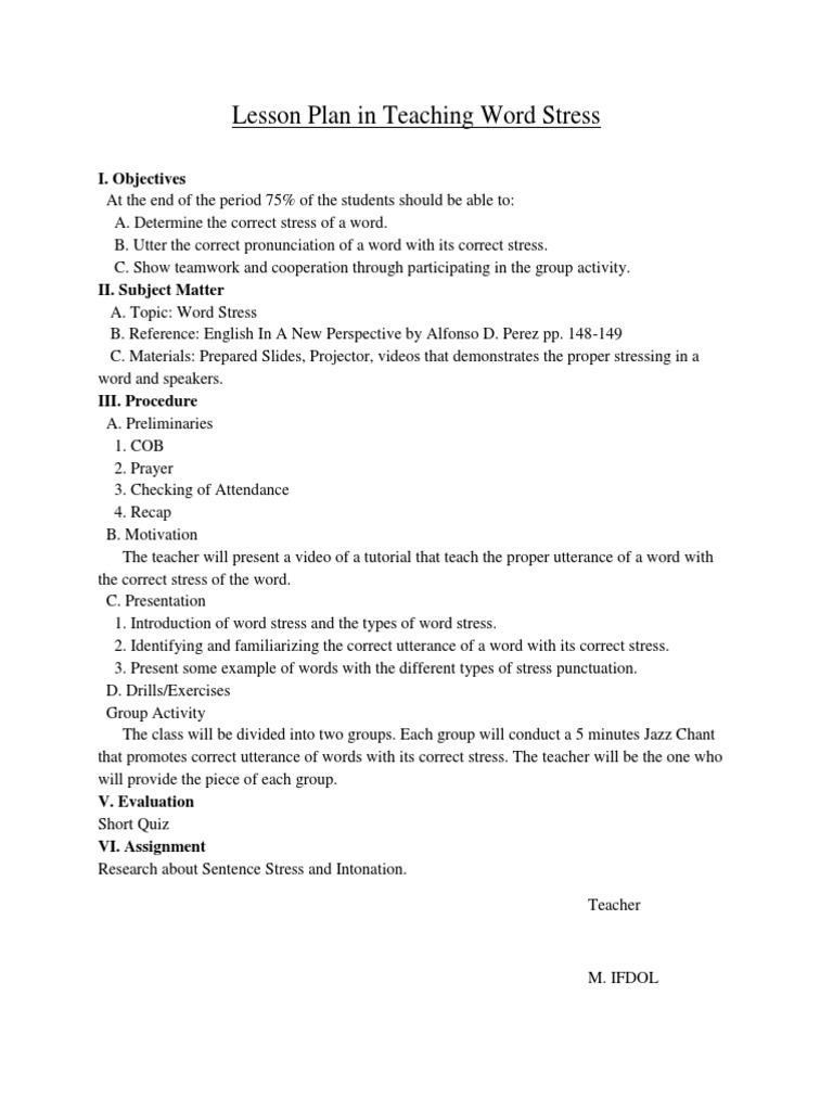 Lesson Plan in Teaching Word Stress I. Objectives PDF
