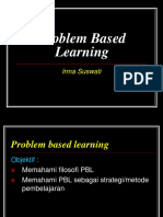 Problem Based Learning: Irma Suswati