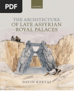 The Architecture of Late Assyrian Royal Palaces - David Kertai - Oxford-Oxford University Press 2015